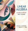 Elementary Linear Algebra A First Course in Pure and Applied Math
