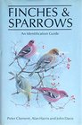 Finches and Sparrows An Identification Guide