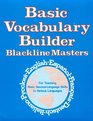 Basic Vocabulary Builder Blackline Masters