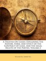 A Treatise On Leases Explaining the Nature Form and Effect of the Contract of Lease and the Legal Rights of the Parties Volume 2