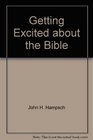 Getting Excited about the Bible