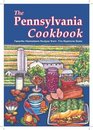 The Pennsylvania Cookbook Favorite Hometown Recipes from the Keystone State