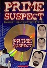 Prime Suspect Suspect Identification System