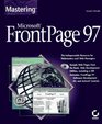 Mastering Microsoft Frontpage 97 Susann Novalis