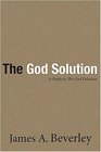 The God Solution A Reply to the God Delusion