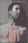 A Naked Man