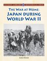 The War at Home Japan During World War II