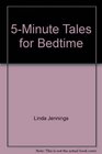 5 Minute Tales for Bedtime