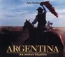 Argentina  Una Aventura Fotografica