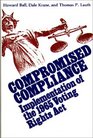 Compromised Compliance Implementation of the 1965 Voting Rights Act