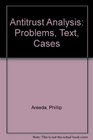 Antitrust Analysis Problems Text Cases