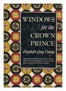Windows for the Crown Prince