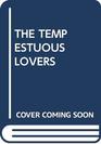 THE TEMPESTUOUS LOVERS