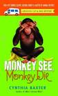 Monkey See, Monkey Die (Reigning Cats & Dogs, Bk 7)