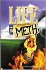 Life After Meth