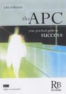 The APC Your Practical Guide to Success