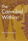 The Cannibal Within