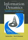 Information Dynamics Foundations and Applications