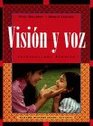 Vision Y Voz Introductory Spanish