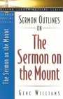 Sermon Outlines on the Sermon on the Mount