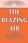 The Blazing Air