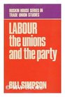 Labour Unions and the Party