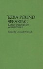 Ezra Pound Speaking Radio Speeches of World War II