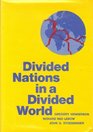 Divided nations in a divided world