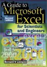 Guide to Microsoft Excel for Scientists and Engineers