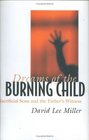 Dreams of the Burning Child Sacrificial Sons and the Father's Witness