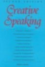 Creative Speaking Second Edition