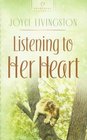 Listening to Her Heart