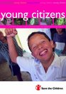 Young Citizens Children as Active Citizens Around the World  A Teaching Pack for Key Stage 2