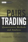 Pairs Trading  Quantitative Methods and Analysis