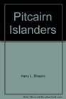 The Pitcairn Islanders
