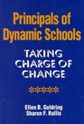 Principals of Dynamic Schools Taking Charge of Change