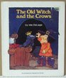 The Old Witch and the Crows