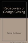 The rediscovery of George Gissing  a reader's guide
