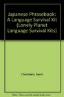 Japanese Phrasebook A Language Survival Kit