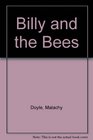 Billy and the Bees