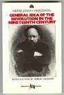 The General Idea of the Revolution in the Nineteenth Century