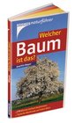 Welcher Baum ist das