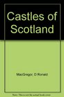 Castles of Scotland A Collins Map