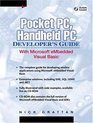 Pocket PC Handheld PC Developer's Guide with Microsoft Embedded Visual Basic