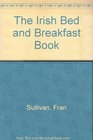 The Irish Bed and Breakfast Book