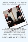 International Security Negotiations Lessons Learned from Negotiating with the Russians on Nuclear Arms INSS Occasional Paper 62