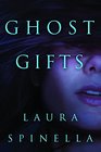 Ghost Gifts