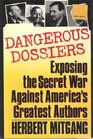 Dangerous Dossiers