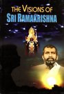 The Visions of Sri Ramakrishna