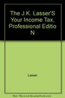JK Lasser's Your Income Tax 1995/Professional Edition